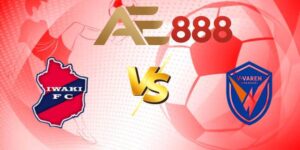 nhan dinh iwaki fc vs v varen nagasaki 6