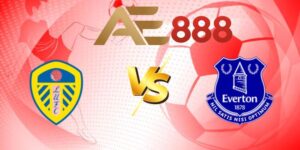 nhan dinh leeds united vs everton 2